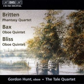 Download track 5. Bliss: Quintet For Oboe String Quartet - I. Assai Sostenuto - Moderato - Allegro Assai Agitato - Tempo I - Melto Meno Mosso The Tale Quartet, Gordon Hunt