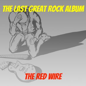 Download track Tell Me I'm Your Man The Red Wire