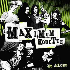 Download track C'est L'heure Le Maximum Kouette