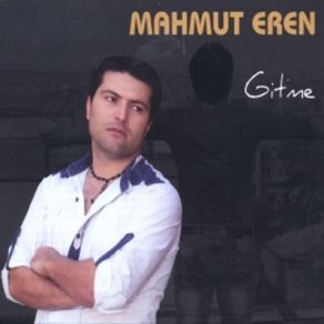 Download track Bırak Seni Seveyim Mahmut Eren