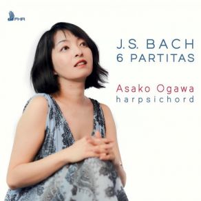 Download track Keyboard Partita No. 2 In C Minor, BWV 826: I. Sinfonia Asako Ogawa