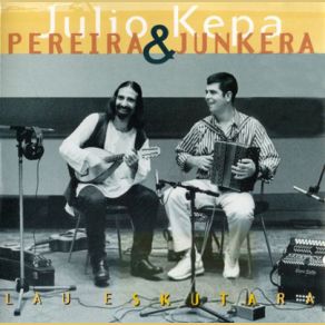 Download track Despues De La Misa Kepa Junkera, JÚLIO PEREIRA