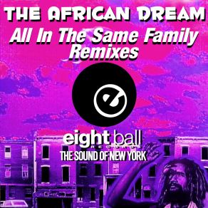 Download track All In The Same Family (Syndromeda, Clive Henry, Justin Drake, Marvin Beaver & Peace Division Remix) Lee RodriguezJustin Drake, Clive Henry, Syndromeda, The African Dream