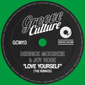 Download track Love Yourself (Da Lukas Remix) Derrick McKenzieDa Lukas