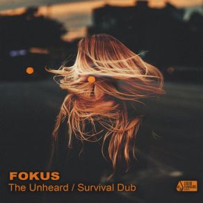 Download track Survival Dub (Original Mix) Fokus