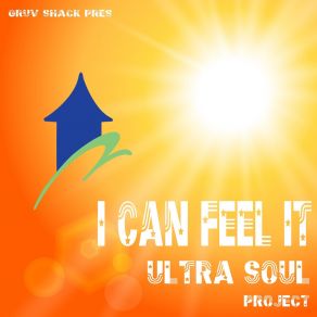 Download track I Can Feel It Ultra Soul Project