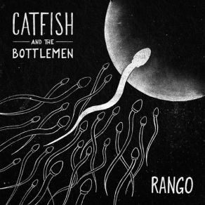 Download track Rango Catfish, The Bottlemen