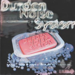 Download track Fake Durden Noise System