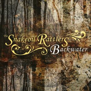 Download track Grand-Daddy's Gun The Snakeoil Rattlers