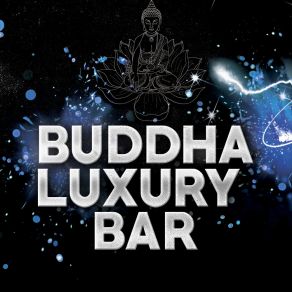 Download track Electric Wish Buddha Luxury Bar