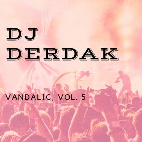 Download track Worth Dj Derdak