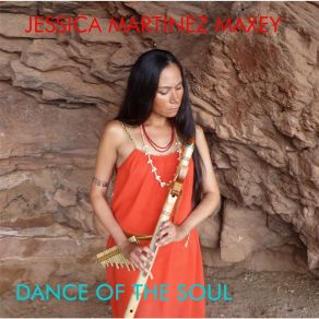 Download track Dance Of The Soul Jessica Martinez Maxey