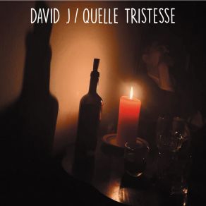 Download track Quell Tristesse (Acoustic Demo) David J