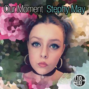 Download track Our Moment (Bojan Radio Edit) Stephy May