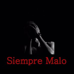 Download track Siempre Malo Beats De Rap