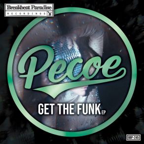 Download track Get The Funk Pecoe