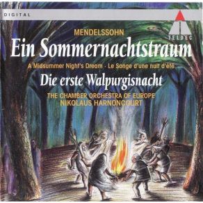 Download track 19 - Die Erste Walpurgisnacht - Nr. 9. Die Flamme Reinigt Sich Vom Rauch Jákob Lúdwig Félix Mendelssohn - Barthóldy