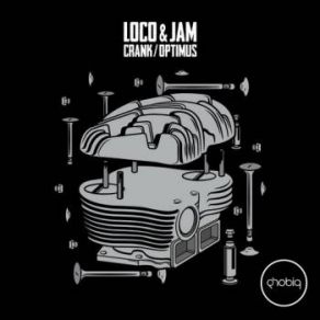 Download track Optimus (Original Mix) Loco & Jam