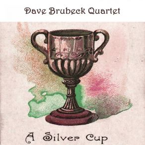 Download track Keepin' Out Of Mischief Now The Dave Brubeck Quartet