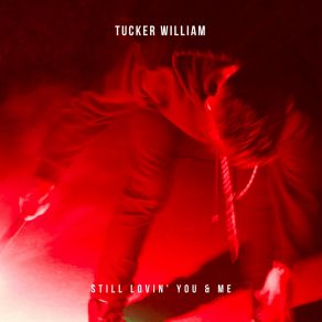 Download track Still Lovin You & Me (Jineo Radio Edit) Tucker William