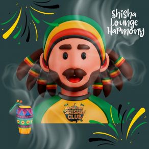 Download track Shisha Rhythm Pulse Jamaican Shisha Club