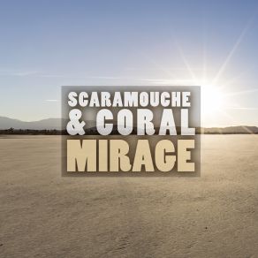 Download track Mirage The Coral