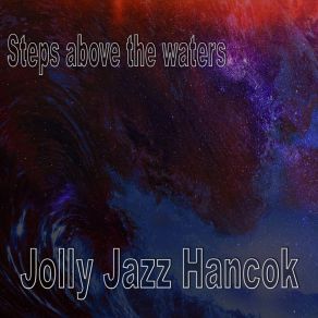 Download track She Is In The Storm Jolly Jazz Hancok