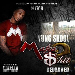 Download track My Thug Den Yung Skool