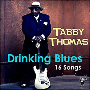 Download track Who's The Man Tabby Thomas