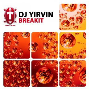 Download track Breakit DJ Yirvin