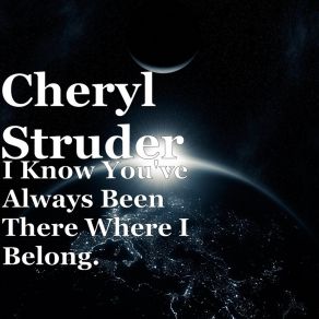 Download track There's A Guy Waiting. Cheryl Struder