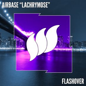 Download track Lachrymose (Original Mix) Airbase