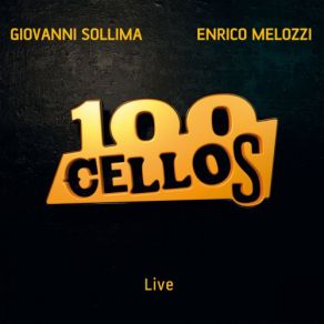 Download track Sollima Inno Del Primo Maggio (Live) Giovanni Sollima, Enrico Melozzi, 100 Cellos