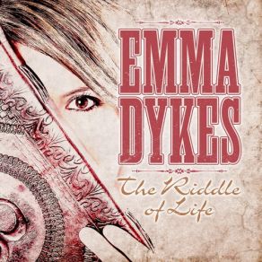 Download track The Riddle Of Life Emma Dykes