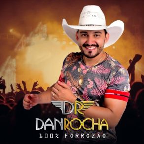 Download track Cachaça E Vaquejada Dan Rocha