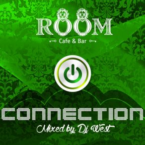 Download track ROOM Cafe: Connection In Da Room - Track 7 / Bananastr Dj West