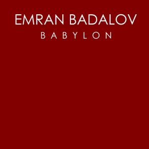 Download track Babylon (Ruby Skye's Supper Club Dub) Emran BadalovRuby Skye