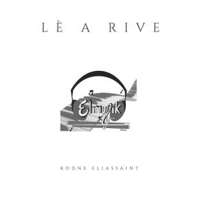 Download track Lavi Sa Rodne Eliassaint