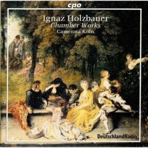 Download track 02. Quintet No. 2 In B Flat Major - Andante Ignaz Holzbauer