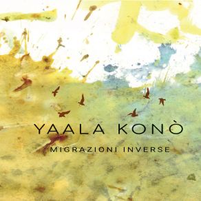 Download track Bella Storia Yaala Konò