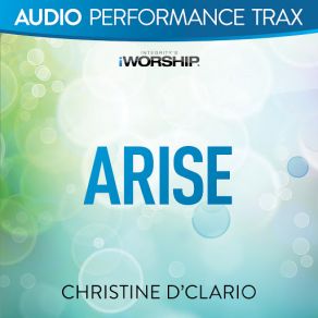 Download track Arise Christine D'Clario