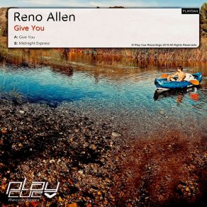 Download track Give You Reno Allen