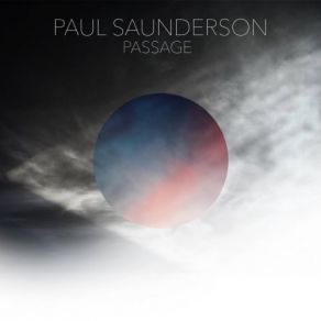 Download track Passage (Pt. 2) Paul Saunderson