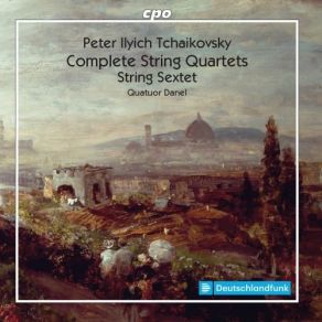 Download track 01. String Quartet No. 3 In E Flat Minor, Op. 30 - I. Andante Sostenuto Piotr Illitch Tchaïkovsky