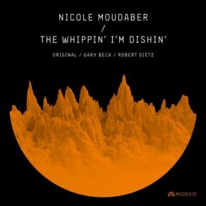 Download track The Whippin' I'm Dishin' (Gary Beck Remix) Nicole Moudaber