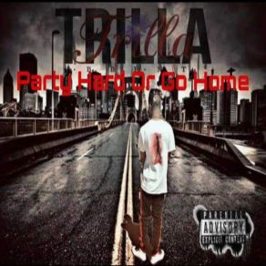 Download track Keep It 100 Trillabbent