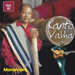 Download track Moramora Ianao Kanto Valiha