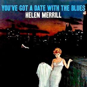 Download track Vous M'eblouissez (You Go To My Head) (Remastered) Helen Merrill