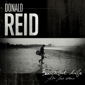 Download track It Could Be Now (The Lost Album) Donald Reid