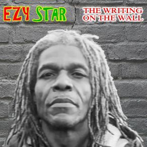 Download track The Writing On The Wall (Mystical Roots Warrior Dub) Ezy Star